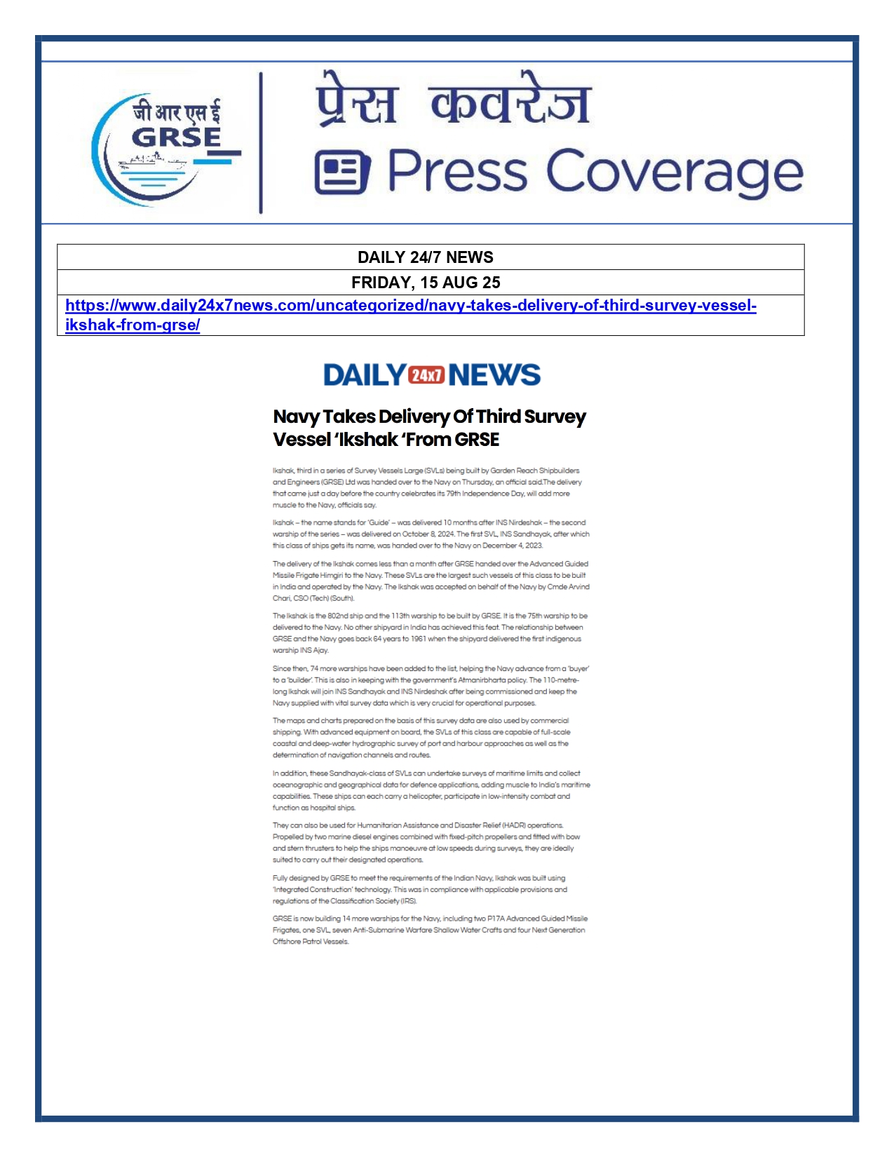 Press Coverage : 15 Aug 25:Navy takes delivery of Third Survey Vessel 'Ikshak' from GRSE